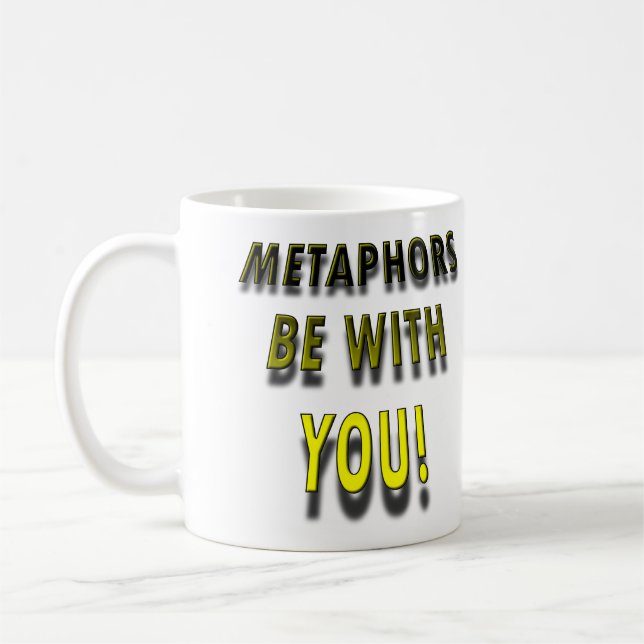 Metaphern seien mit dir Lustiger Becher oder Reise Kaffeetasse (Links)