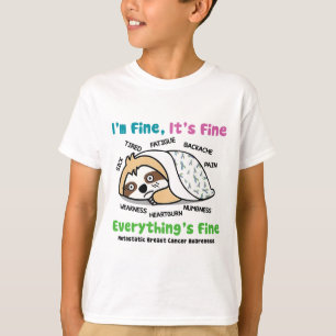 Metastasiertes Brustkrebs Bewusstsein, dass ich gu T-Shirt