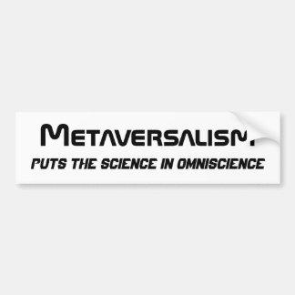 Metaversalismus-Autoaufkleber 3 Autoaufkleber