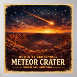 Meteor Crater Winslow Arizona Jahrhundertfeier Poster