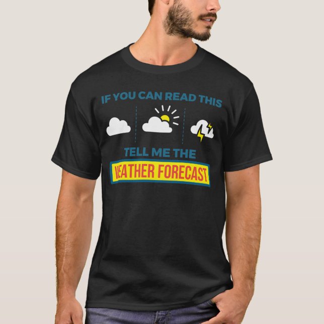 Meteorologe erzählen mir Wettervorhersage Storm C T-Shirt (Vorderseite)