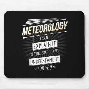Meteorologe Geschenk Lustiges Design mit Meteorolo Mousepad