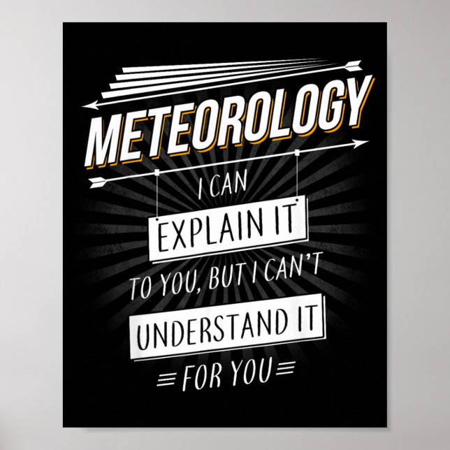 Meteorologe Geschenk Lustiges Design mit Meteorolo Poster (Vorne)