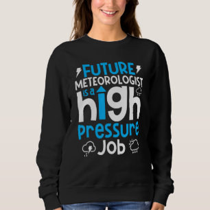 Meteorologie Wettervorhersage Sweatshirt