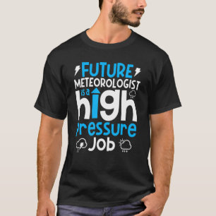 Meteorologie Wettervorhersage T-Shirt