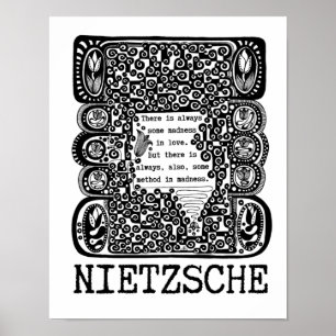 Methode in MADNESS Philosophie Zitat von Nietzsche Poster