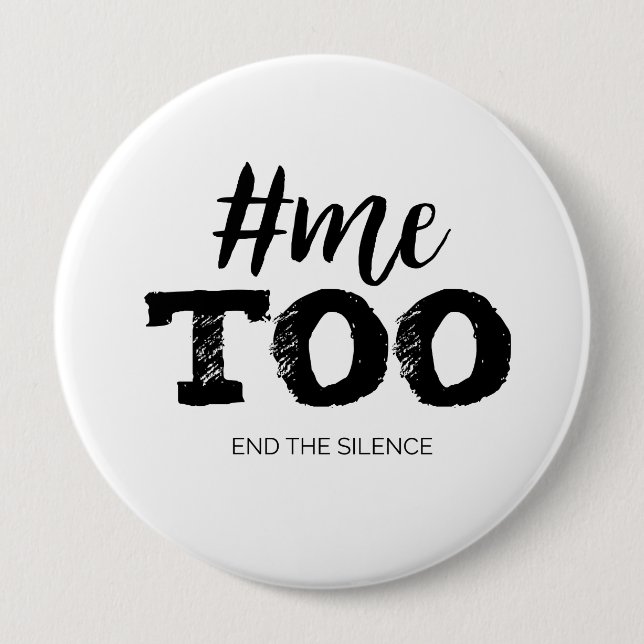 #MeToo Beendet das Schweigen Button (Vorderseite)