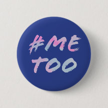 #MeToo Feminist Round Button