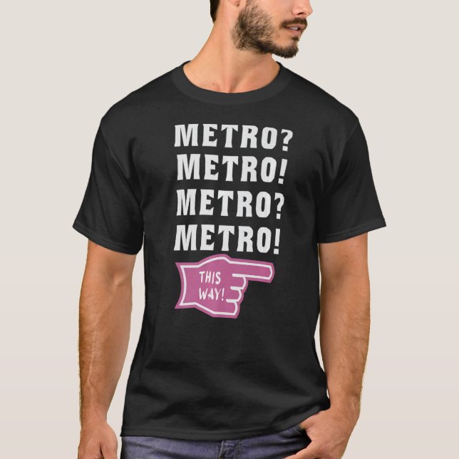 Metro so virale metro Typ meme Premium 1 T-Shirt (Vorderseite)