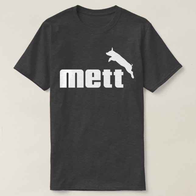 Mett T-Shirt (Design vorne)