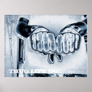METTALIK THUG LIFE, THUG LIFE INC. POSTER