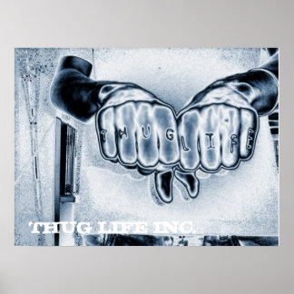 METTALIK THUG LIFE, THUG LIFE INC. POSTER