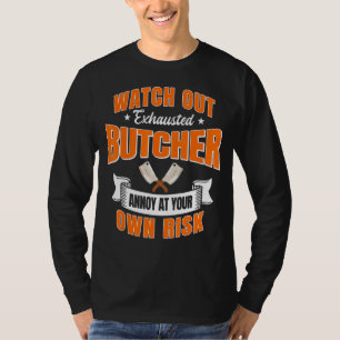 Metzger Ausgestoßene Geflügel-Laden Besitzer Fleis T-Shirt