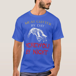 Metzger bei Tag Werwolf bei Nacht Halloween-Job T-Shirt