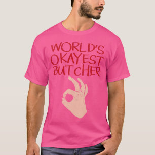 Metzgerei Beruf Fleischer Schlachter T-Shirt