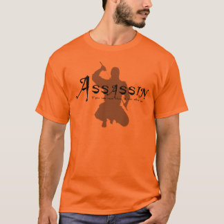 Meuchelmörder T-Shirt