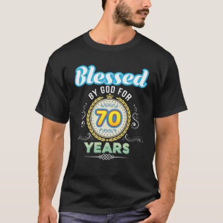 Meured By God For 70 Years 70Th Birthday Since 19 T-Shirt
