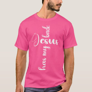Meured Heart Cross Jesus Has My Back Faith Christ T-Shirt