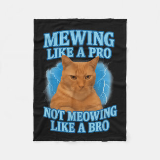 Mewing nicht Mewing Funny Cat Meme Fleecedecke