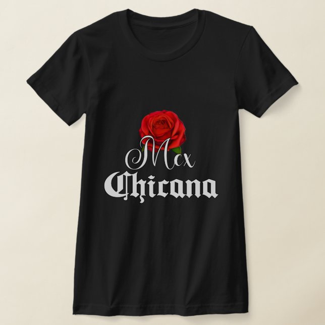 MexChicana Chicana Shirt-Shirt T-Shirt (Ablage )