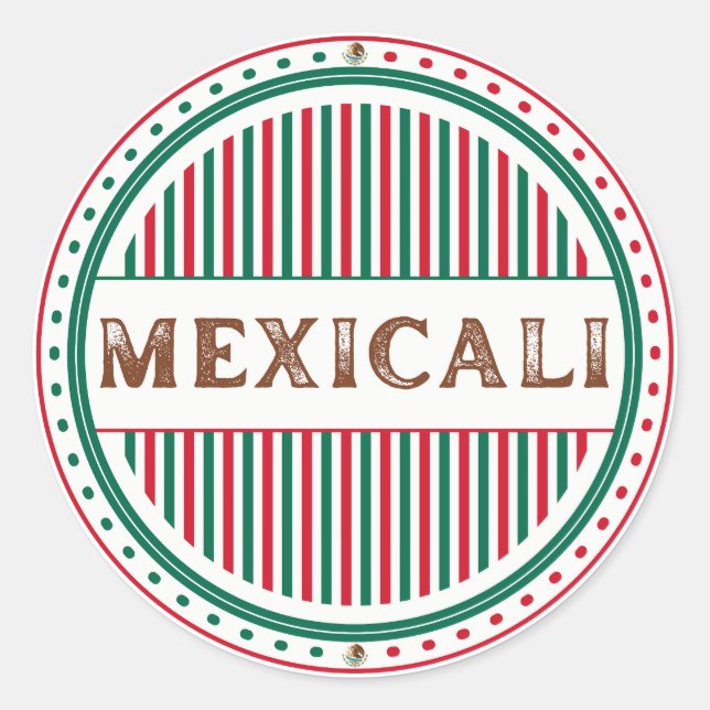Mexicali City Pride Emblem – Mexican Identity Runder Aufkleber (Vorderseite)