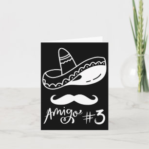 Mexican Amigo #3 Group Matching Cinco De Mayo - Ha Karte