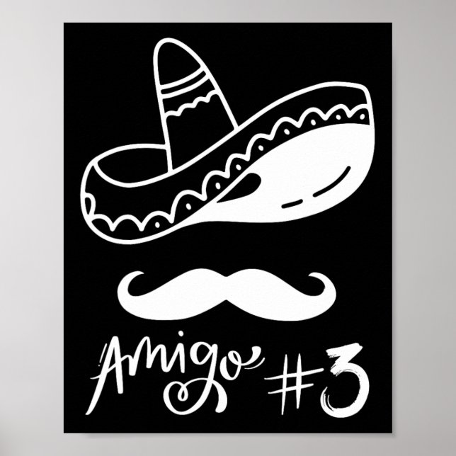 Mexican Amigo #3 Group Matching Cinco De Mayo - Ha Poster (Vorne)