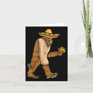 Mexican Bigfoot Sombrero Taco El Squatcho Fun Cinc Karte