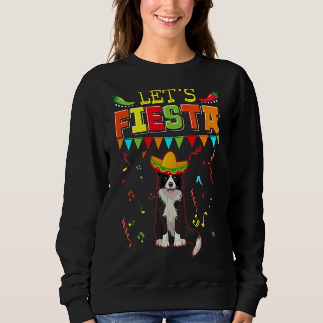 Mexican Cinco De Mayo Fiesta Let's Fiesta Border Sweatshirt (Vorderseite)