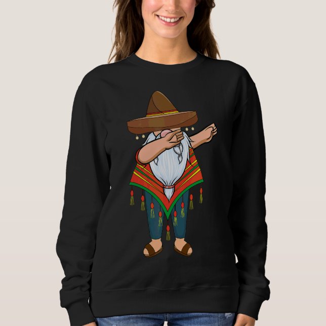Mexican Dabbing Gnome Cinco De Mayo Poncho Sombrer Sweatshirt (Vorderseite)