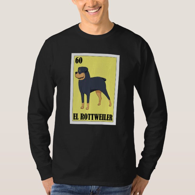 Mexican Dogs  El Rottweiler T-Shirt (Vorderseite)