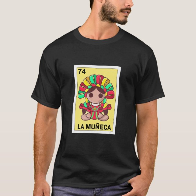 Mexican Doll La Muñeca T-Shirt (Vorderseite)