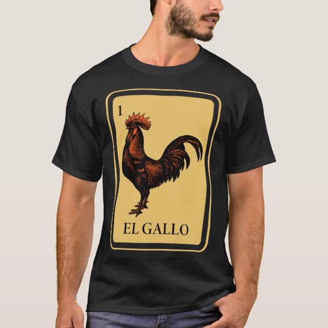 Mexican El Gallo Lotterie Traditioneller Hahn Bing T-Shirt (Vorderseite)