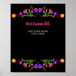 Mexican Fiesta Blume Jeder benutzerdefinierte Text Poster