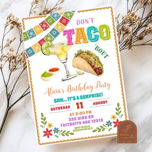 Mexican Fiesta Don't Taco Bout Surprise Birthday Einladung (Von Creator hochgeladen)