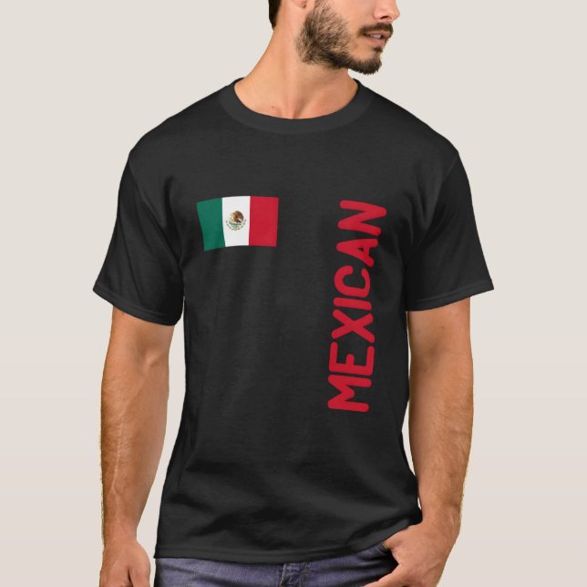 Mexican Flag And Mexico Roots T-Shirt (Vorderseite)