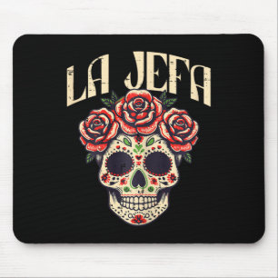 Mexican La Jefa Sugar Skull Cinco De Mayo Women Gi Mousepad