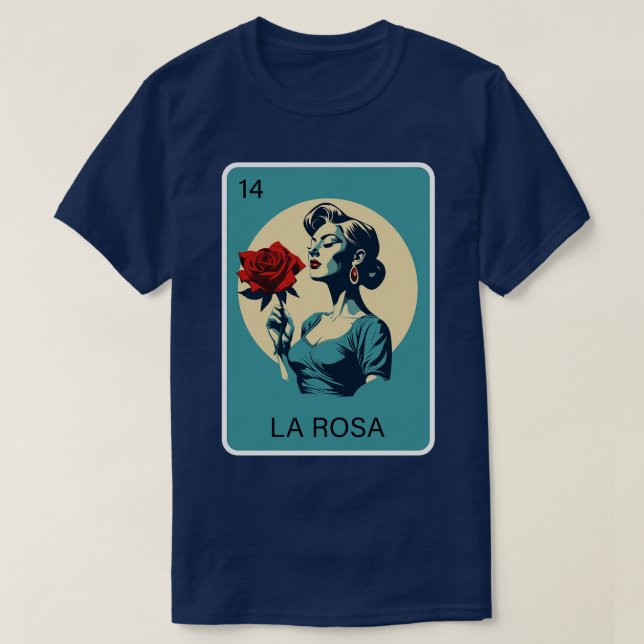 Mexican Lottery La Rosa Rose Game of Mexico Loteri T-Shirt (Design vorne)