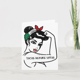 Mexican Rosie Strong Woman Tacos Before Vatos Cinc Karte