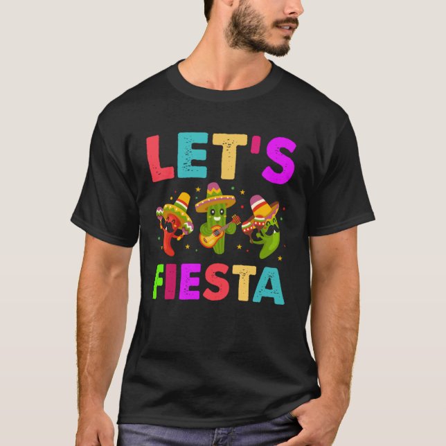 Mexican Saying Slogan Let s Fiesta T-Shirt (Vorderseite)