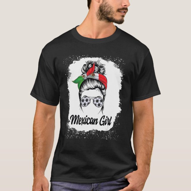 Mexican Soccer Girl Messy Bun Flag Mexico Pride Wo T-Shirt (Vorderseite)