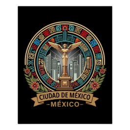 Mexico City Mexico Central America Poster