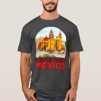Mexico Guanajuato T-Shirt