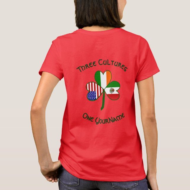 Mexico Ireland USA Flag Shamrock Personalize Women T-Shirt (Rückseite)