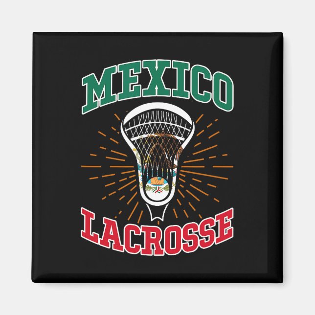 Mexico Lacrosse Mexican Lax Player Lacrosse Team Magnet (Vorne)