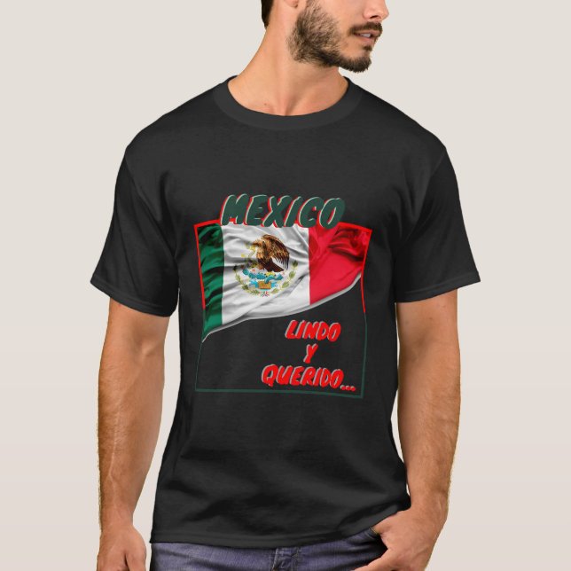 Mexico Lindo Y Querido T-Shirt (Vorderseite)