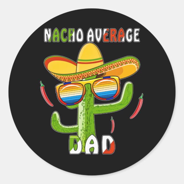 MEXICO NACHO AVERAGE DAD RUNDER AUFKLEBER (Vorderseite)