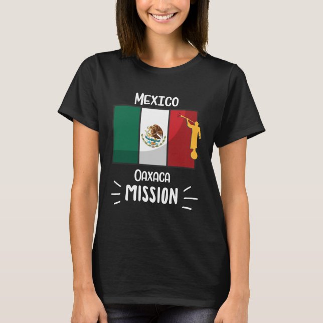 Mexico Oaxaca Mormon LDS Mission Missionary T-Shirt (Vorderseite)