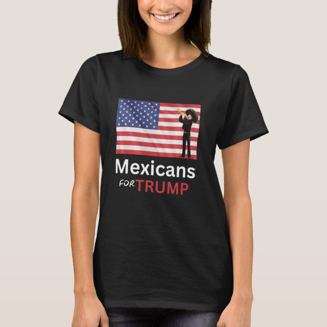 Mexikaner für Trump Unisex - politischen T - Shirt (Vorderseite)