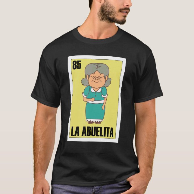 Mexikanerin für Großmutter La Abuelita 1 T-Shirt (Vorderseite)